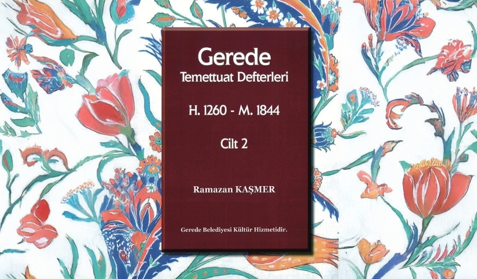 GEREDE�N�N 19. YY SOSYAL VE EKONOM�K YAPISI G�N Y�Z�NE �IKTI