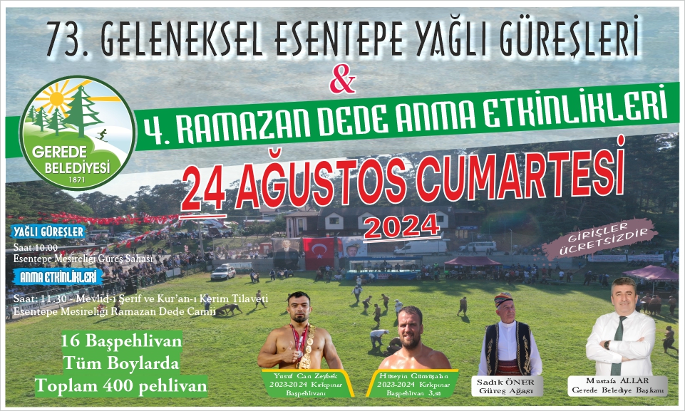 ESENTEPE YA�LI G�RE�LER� VE 4.RAMAZAN DEDE ANMA PROGRAMI CUMARTES� G�N�