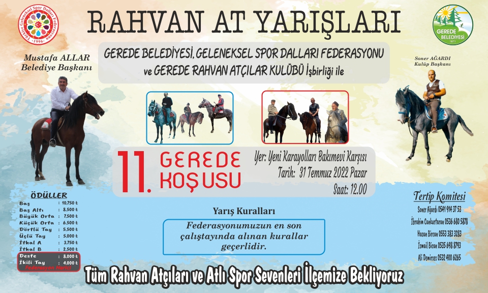 11.GEREDE KO�USU 31 TEMMUZ�DA